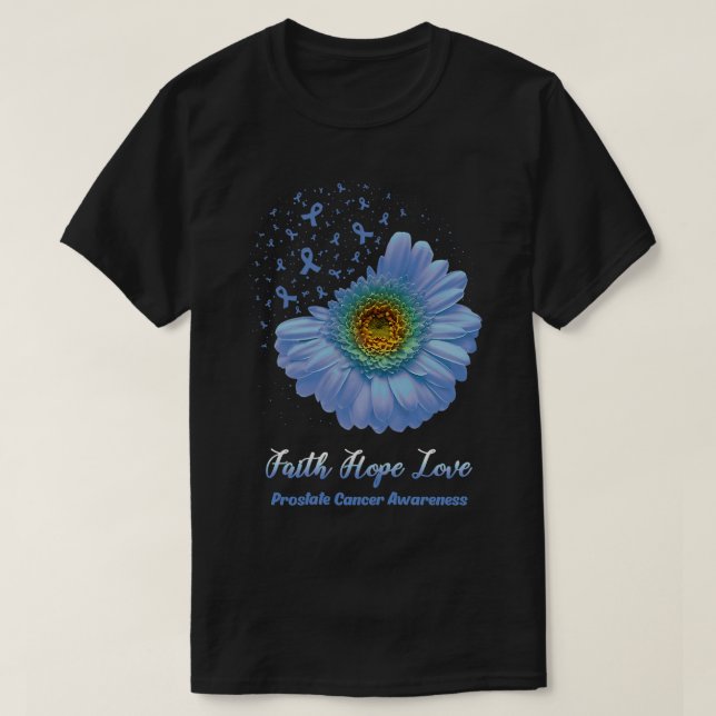 Camiseta Faith Hope Love Prostate Cancer Awarding Flower B (Frente do Design)