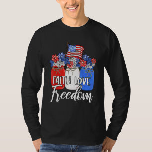 Camiseta Faith Love Freedom Mason Jar American Flag Cristo