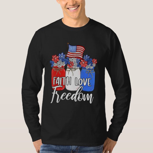 Camiseta Faith Love Freedom Mason Jar American Flag Cristo (Frente)