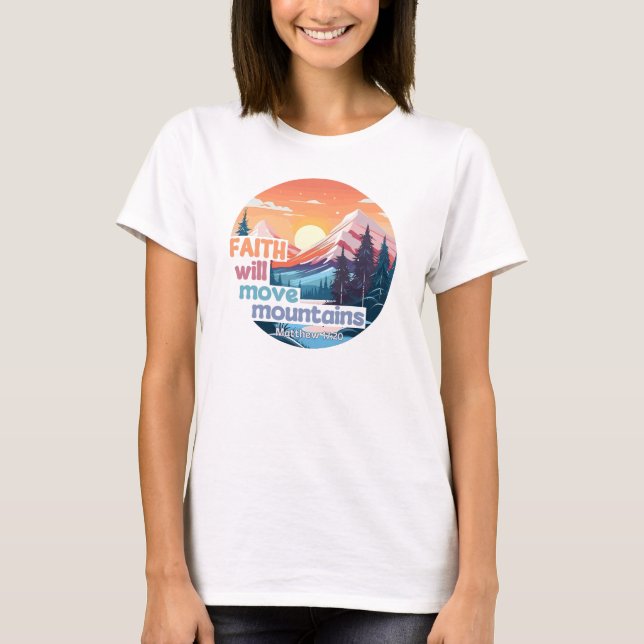 Camiseta Faith Move Mounties Christian Design (Frente)