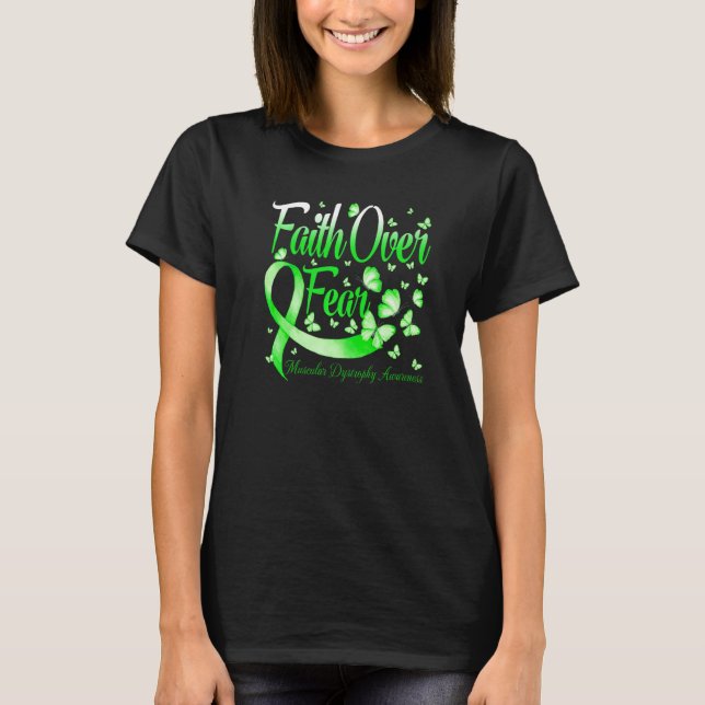 Camiseta Faith Over Fear Muscular Dystrophy Awareness Butte (Frente)
