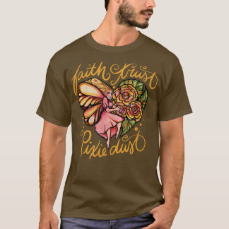 Camiseta Faith Trust Piie Dust