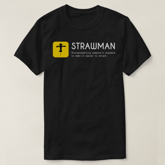 Camiseta Falácias de falácia de Strawman (Frente do Design)