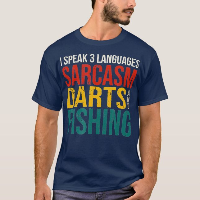 Camiseta Falar 3 idiomas Sarcasm Darts caçando dardos (Frente)