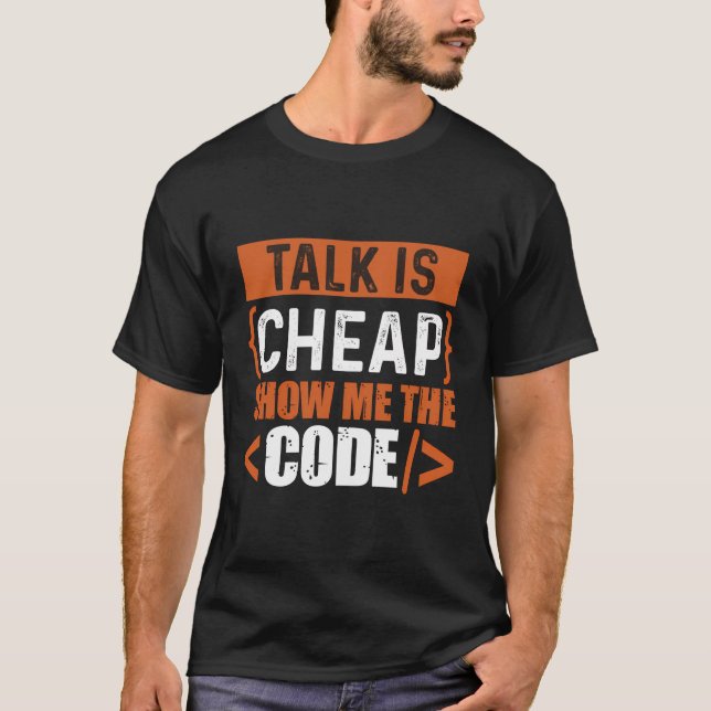 Camiseta Falar É Barato Mostre-Me O Código (Frente)