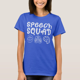 Camiseta Falar Linguagem de SLP no Esquadrão de Discurso Pa