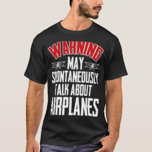 Camiseta Falar Sobre Aviões Piloto E Avião De Aviação