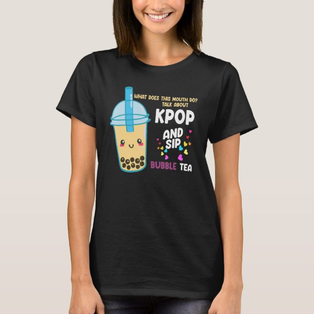 Camiseta falar sobre kpop e sic bubble tea Kpop merch (Frente)