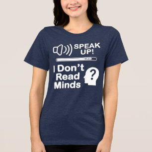 Camiseta Fale Alto – Não Leio Mentes Comunicação Divertida