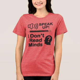 Camiseta Fale Alto – Não Leio Mentes Comunicação Divertida