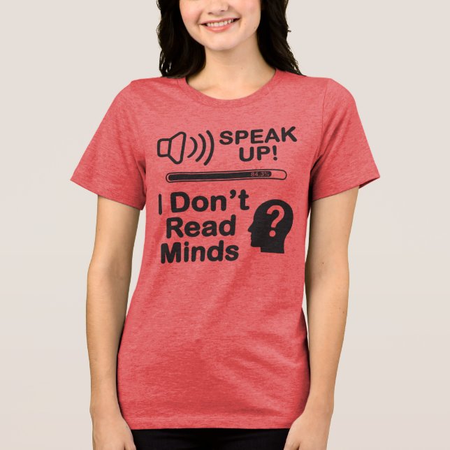 Camiseta Fale Alto – Não Leio Mentes Comunicação Divertida (Frente)