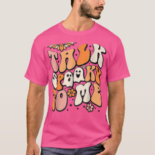 Camiseta Fale Assustador Comigo Vibrações Assustadoras Fant