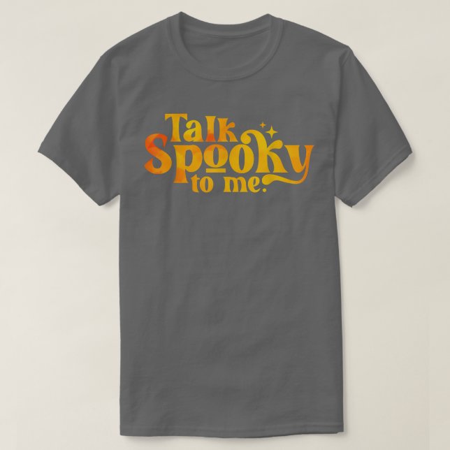 Camiseta Fale Assustador Para Mim Halloween (Frente do Design)