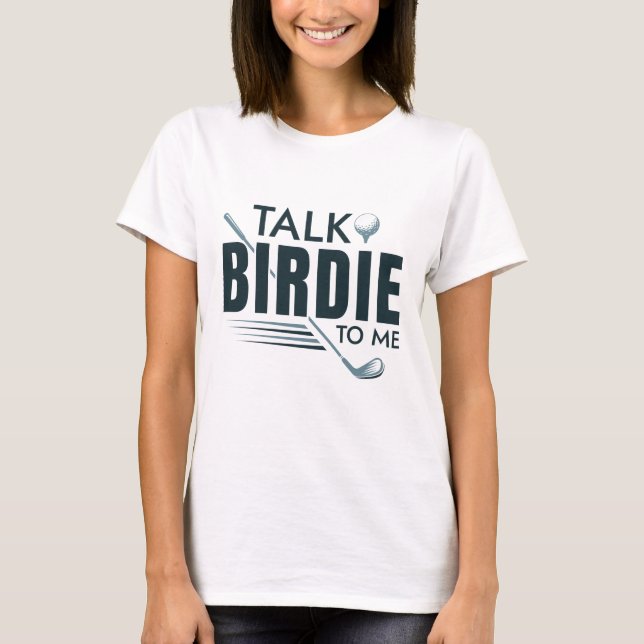 Camiseta Fale Birdie Comigo (Frente)