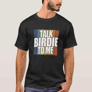 Camiseta Fale Birdie Comigo Jogador De Golfe