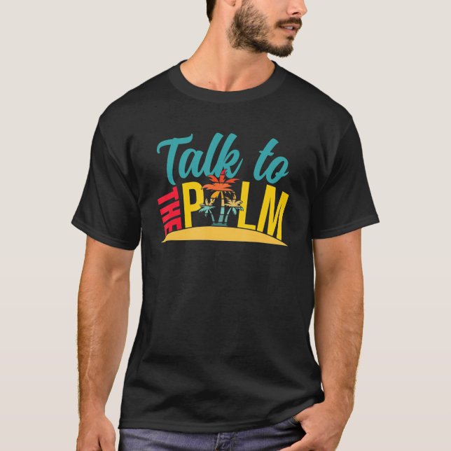 Camiseta Fale Com A Ilha Tropical Palm Trees (Frente)
