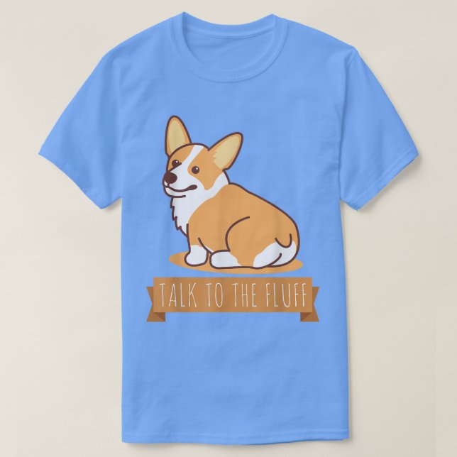 Camiseta Fale Com O Bumbum De Corgi Engraçado Pembroke Wels (Frente do Design)