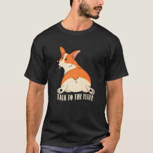 Camiseta Fale Com O Pelo, Roupa Divertida De Corgi Amante D