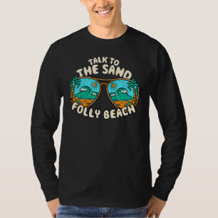 Camiseta Fale Com O Sand Folly Beach Summer Carolina Do Sul