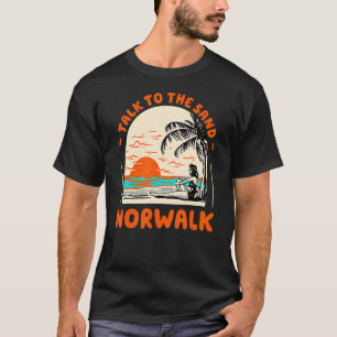 Camiseta Fale Com O Sand Norwalk Beach Connecticut Ocean S