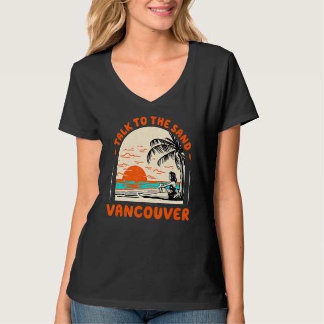 Camiseta Fale Com O Sand Vancouver Beach, Canada Ocean Summ (Frente)