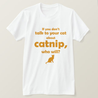 Camiseta "Fale com o Seu Gato..."