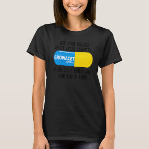Camiseta Fale Com O Seu Médico Sobre O Crescimento De Força