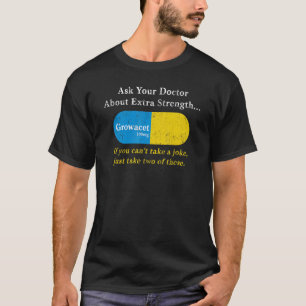 Camiseta Fale Com O Seu Médico Sobre O Crescimento De Força