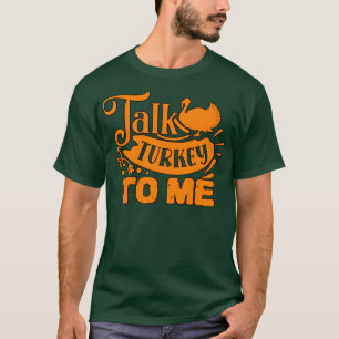 Camiseta FALE COMIGO COM A TURQUIA, Ação de Graças