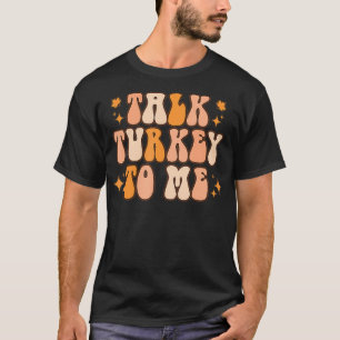 Camiseta Fale Comigo Com A Turquia Retro Vintage Engraçado 