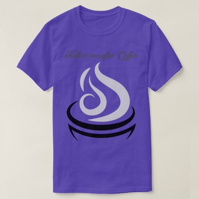 Camiseta Fale comigo depois do Café (Frente do Design)