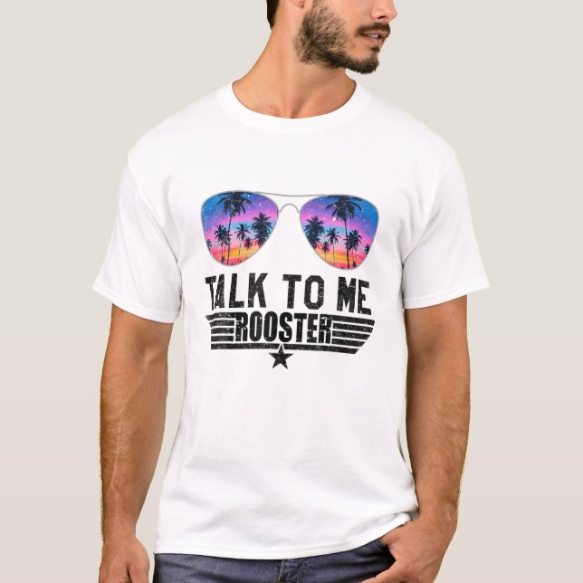 Camiseta Fale Comigo Engraçado Com O Rooster (Frente)