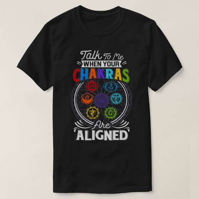 Camiseta Fale Comigo Quando As Suas Chakras Estiverem Alinh (Frente do Design)