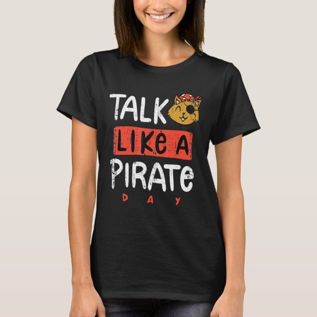 Camiseta Fale como um dia pirata (Frente)