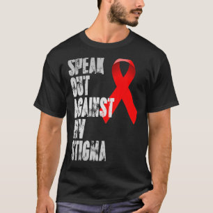 Camiseta Fale contra o Dia Mundial da Stigma do HIV