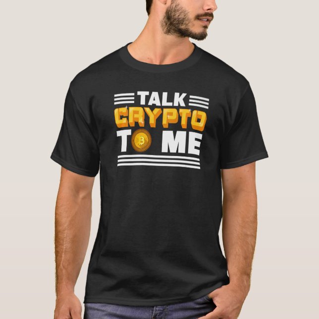 Camiseta Fale Crypto Comigo   Criptomoeda Bitcoin Blockchai (Frente)