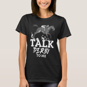 Camiseta Fale Derby Comigo Corrida De Cavalos Galope Para H
