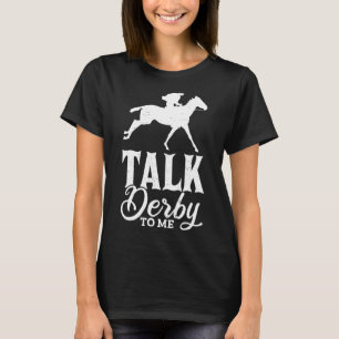 Camiseta Fale Derby Comigo Corrida De Cavalos Galope Para H