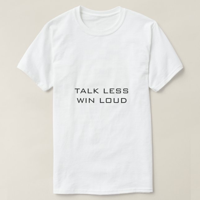 Camiseta FALE MENOS VENÇA ALTO Branco (Frente do Design)