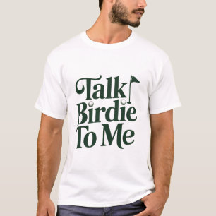 Camiseta Fale Passarinho Para Mim Golfe Divertido Amante de