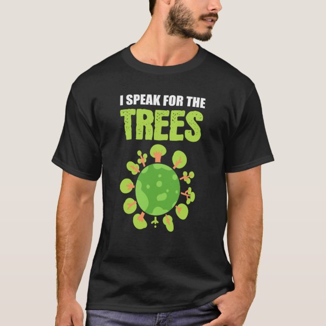 Camiseta Fale pelo Conservacionista ou Ecologista das Árvor (Frente)