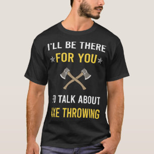 Camiseta Fale Sobre Machados de Lançamento de Machado