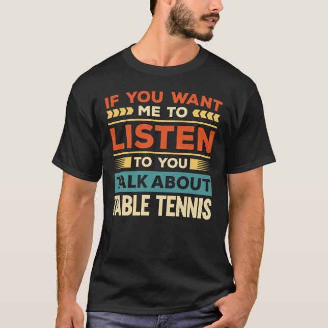 Camiseta Fale sobre Tênis de Mesa (Frente)