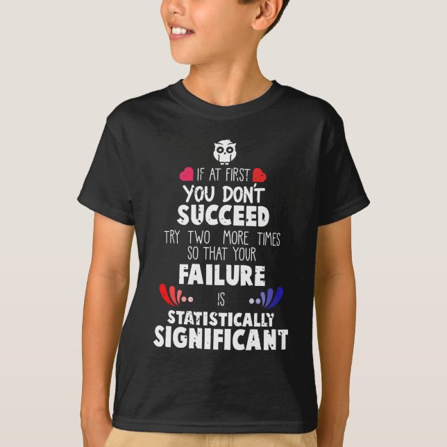 Camiseta Falha e sucesso da ciência do Nerd de Química (Frente)