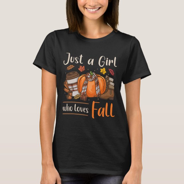 Camiseta Fall Autum Apenas Uma Menina Que Ama Cair (Frente)