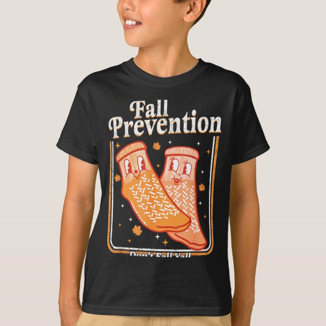 Camiseta Fall Prevention Don't Fall Y'all Physical Therapy  (Frente)