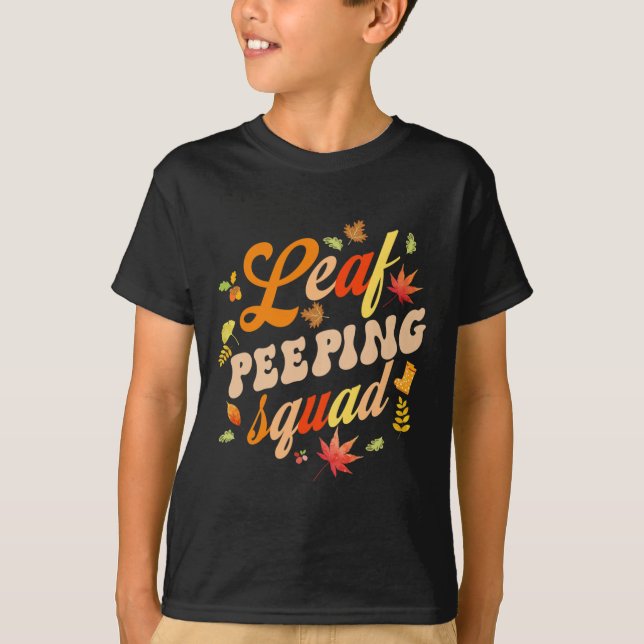 Camiseta Fall Season deixa o Peeper Leaf Peeping Squad (Frente)