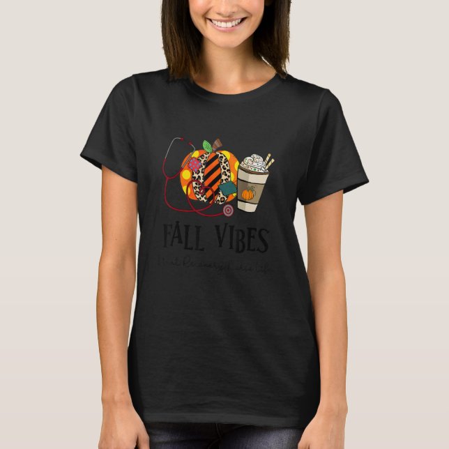 Camiseta Fall Vibes And That Recovery Nurse Life leopard Pu (Frente)