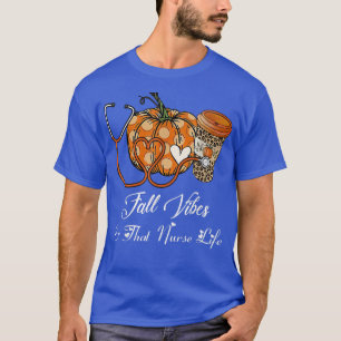 Camiseta Fall Vibes & Aquela Enfermeira Cai Fall Season Aut