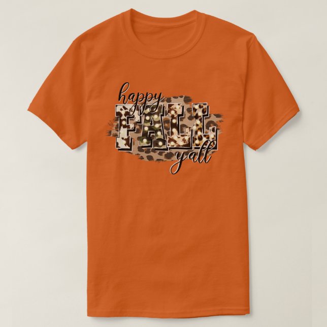 Camiseta Fall Yall Feliz3 (Frente do Design)